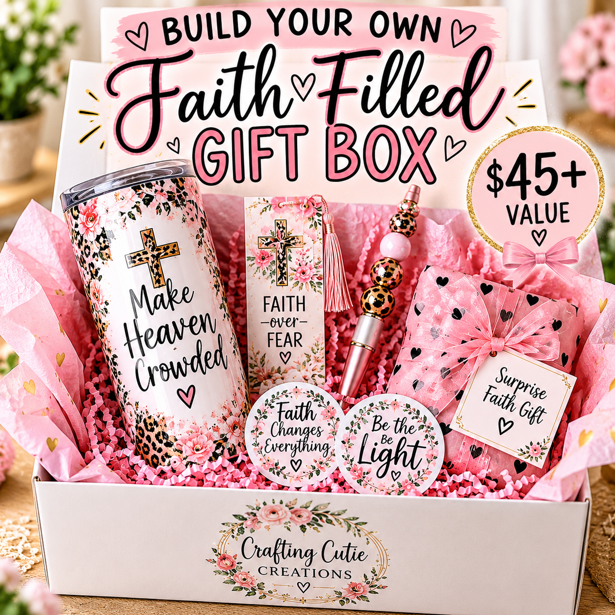 Build Your Own Faith Filled Gift Box