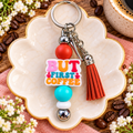 But First Coffee Beaded Keychain