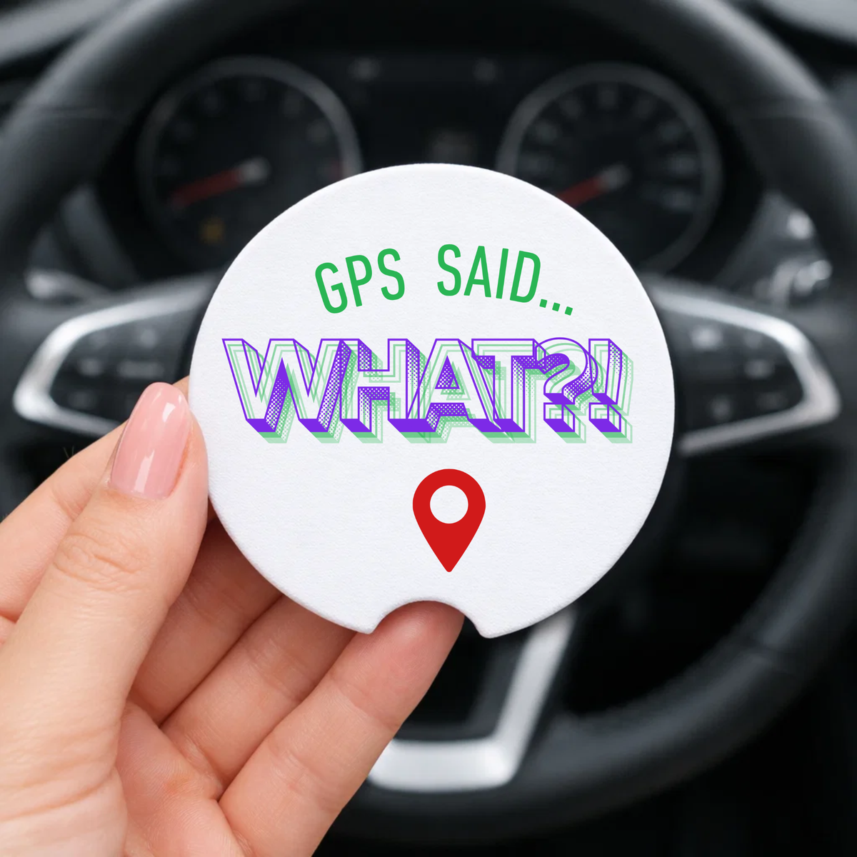 Funny Car Coaster Set – Not Lost / GPS Said WHAT?!