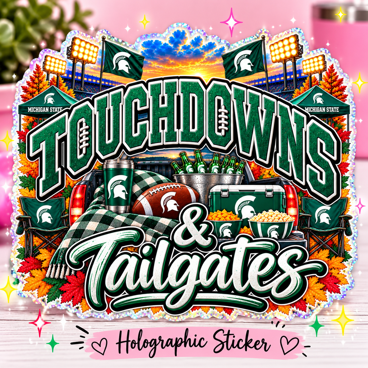 Michigan State Touchdowns & Tailgates Holographic Sticker